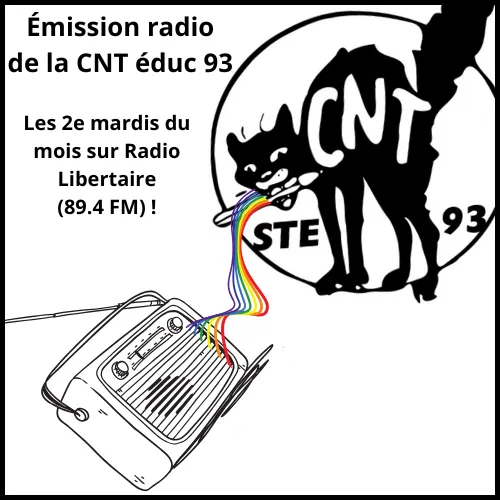 Émission de Radio CNT éduc 93 - Lieux militants